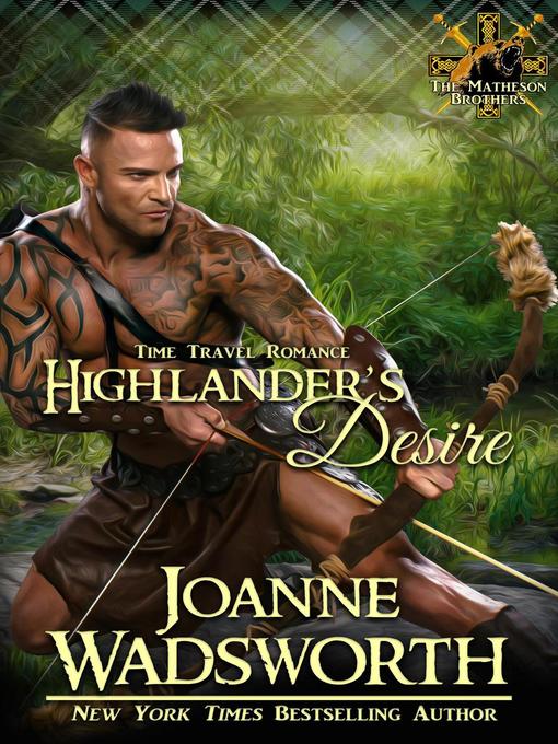 Title details for Highlander's Desire by Joanne Wadsworth - Available